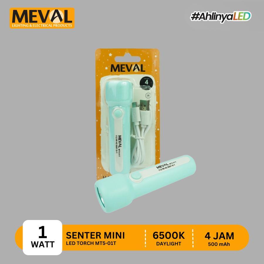 MEVAL Rechargeable Senter LED 1 Watt / Senter Meval MT5-01T Senter Tangan Led Meval MT501T 1W