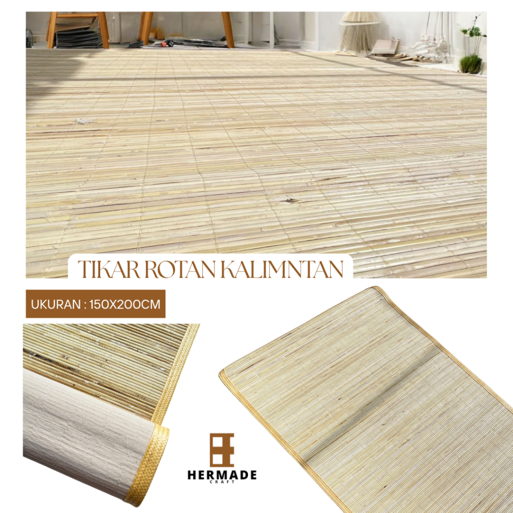HERMADE TIKAR LAMPIT ROTAN 150X200 ASLI KALIMANTAN