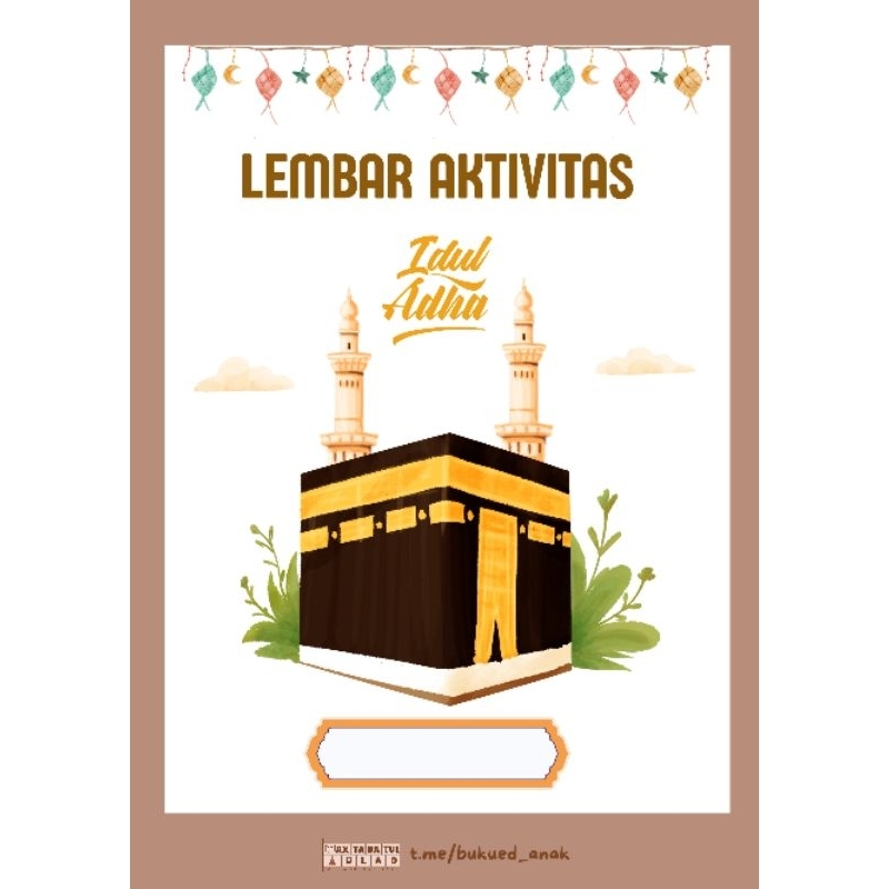 

Lembar Aktivitas Idul Adha