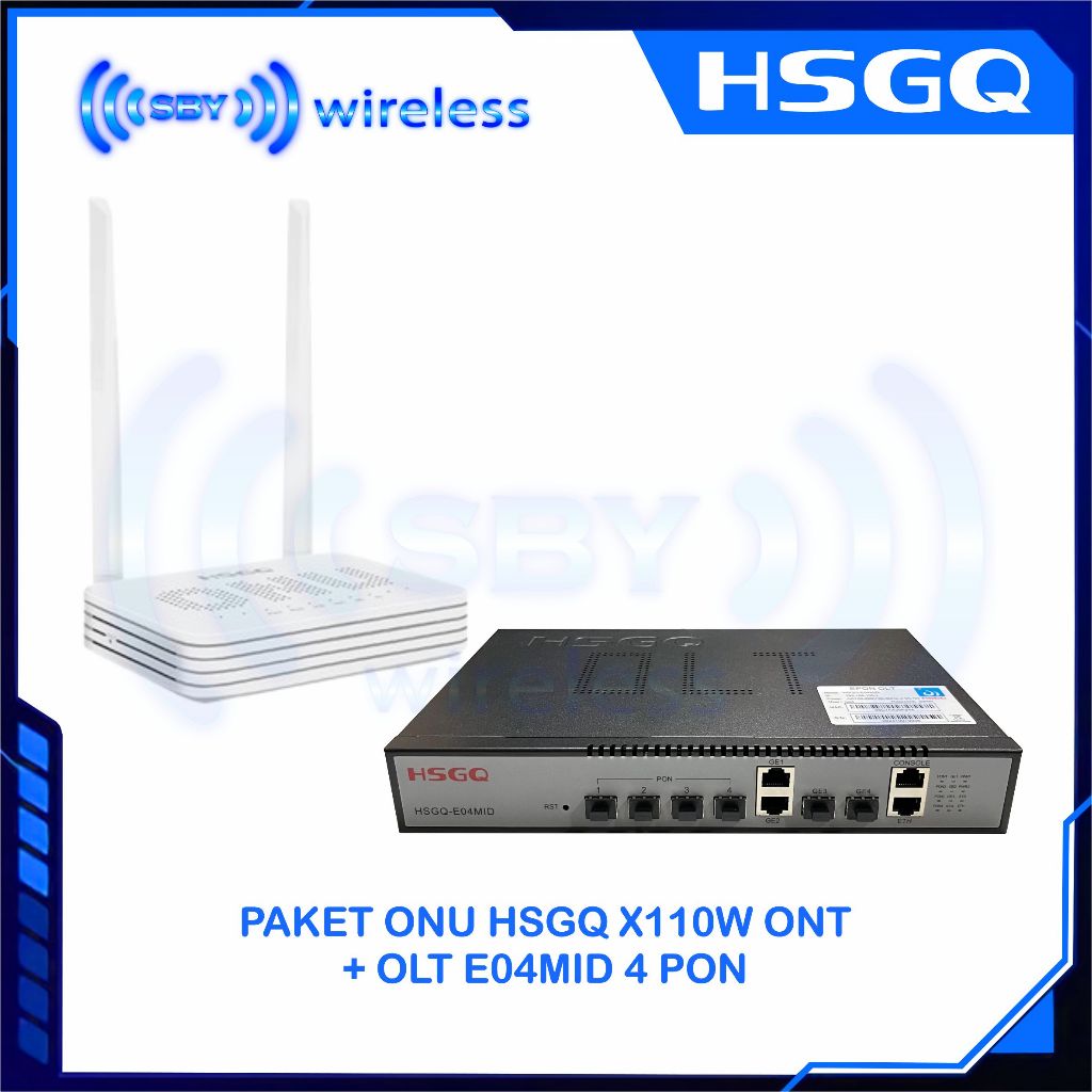 PAKET ONU XPON HSGQ X110W ONT With OLT EPON E04MID (Non SFP)