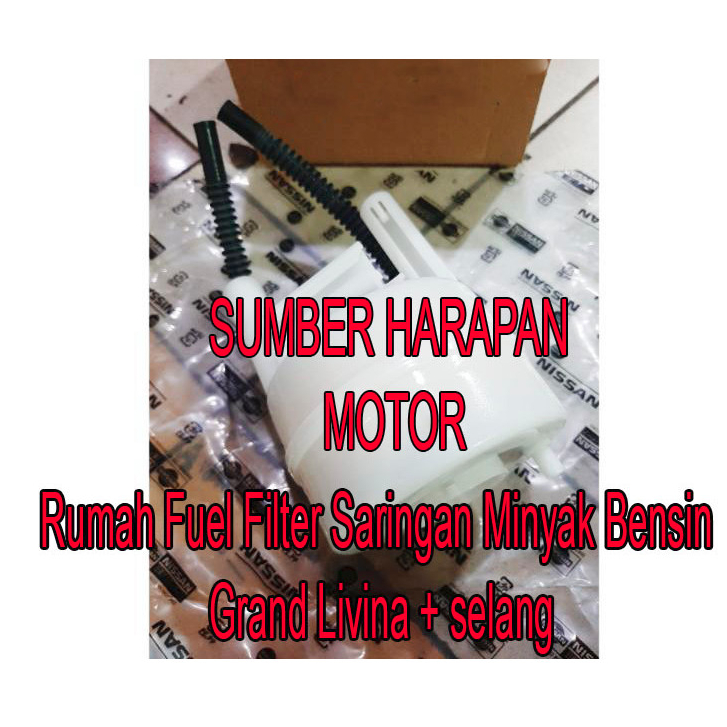 rumah fuel filter saringan minyak bensin grand livina + selang