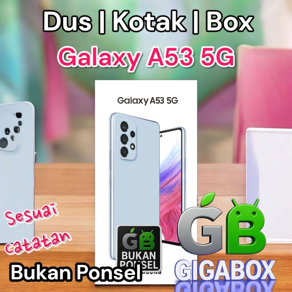 

Dus Kardus Box Galaxy A53 5G Tersedia Dus Only & Fullset (Sesuai Catatan)