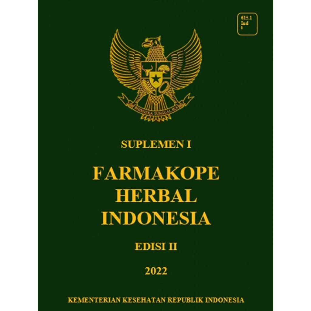 Buku SUPLEMEN 1 FARMAKOPE HERBAL INDONESIA EDISI II  2022 Kementerian Kesehatan RI Referensi Buku Te
