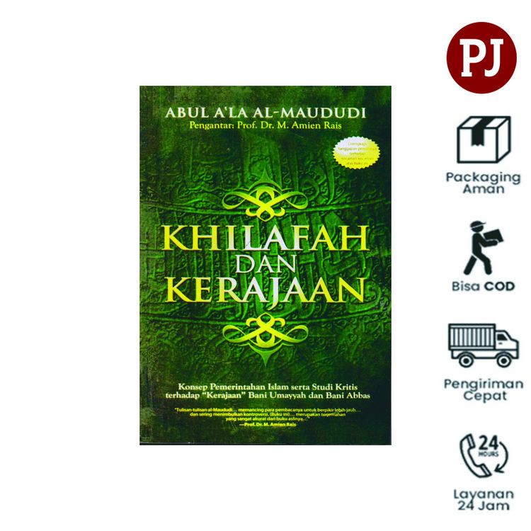 Khilafah Dan Kerajaan - Abul A' la Al- Maududi