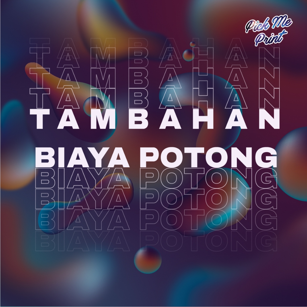 

Tambahan Biaya Potong