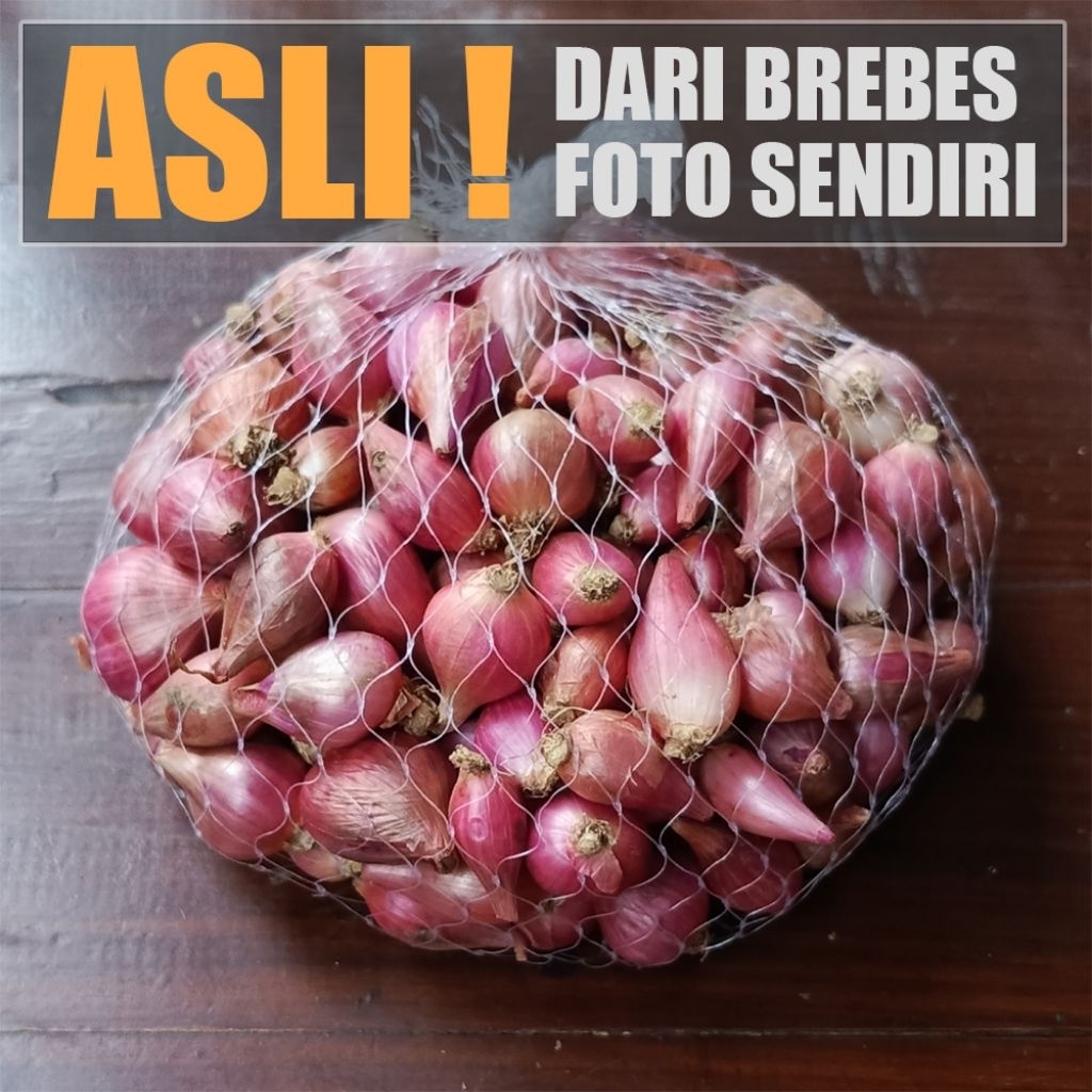 

Bawang Merah Asli Brebes 1/4 kg