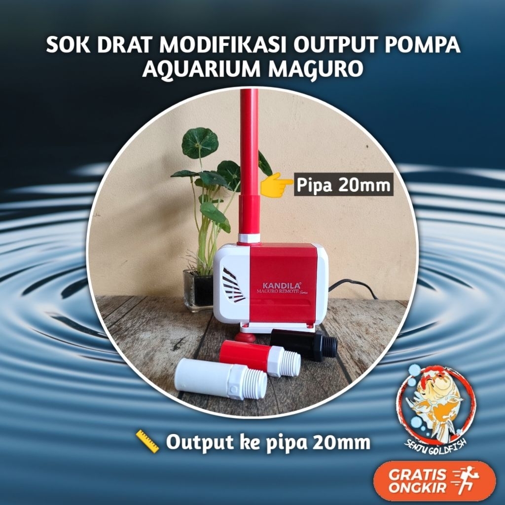 Sok Drat Modifikasi Output Pipa 20mm Pompa Aquarium Maguro