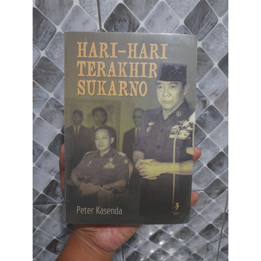 Hari hari terakhir sukarno