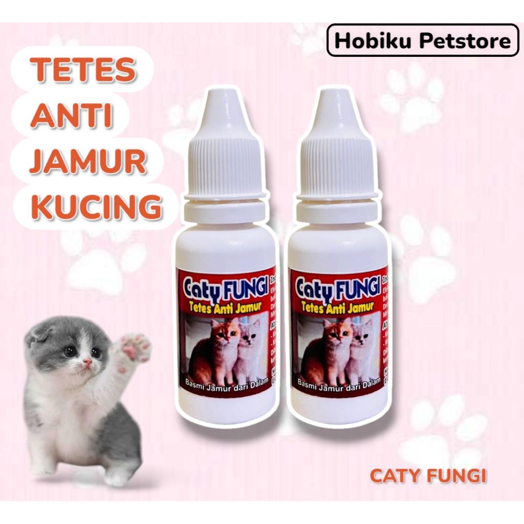 Caty Fungi Tetes Anti Jamur Kucing Obat Jamur Kucing Ampuh dan Aman