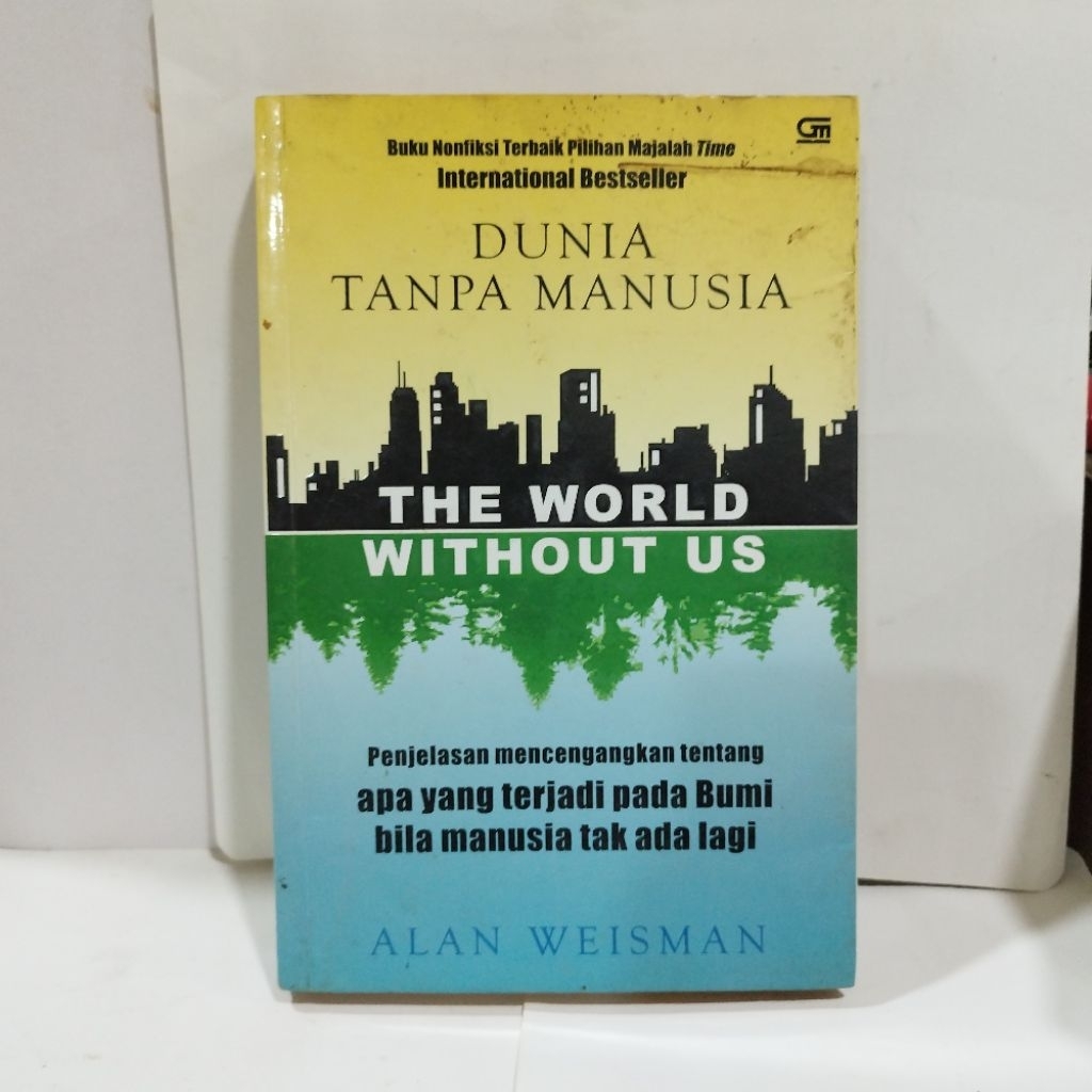 The World Without Us - Alan Weisman