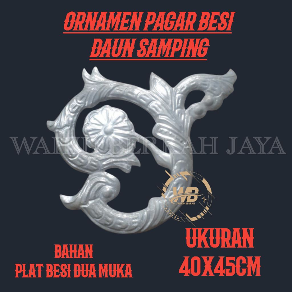 ORNAMEN DAUN SAMPING 40x45cm dua muka , hiasan pintu pagar besi
