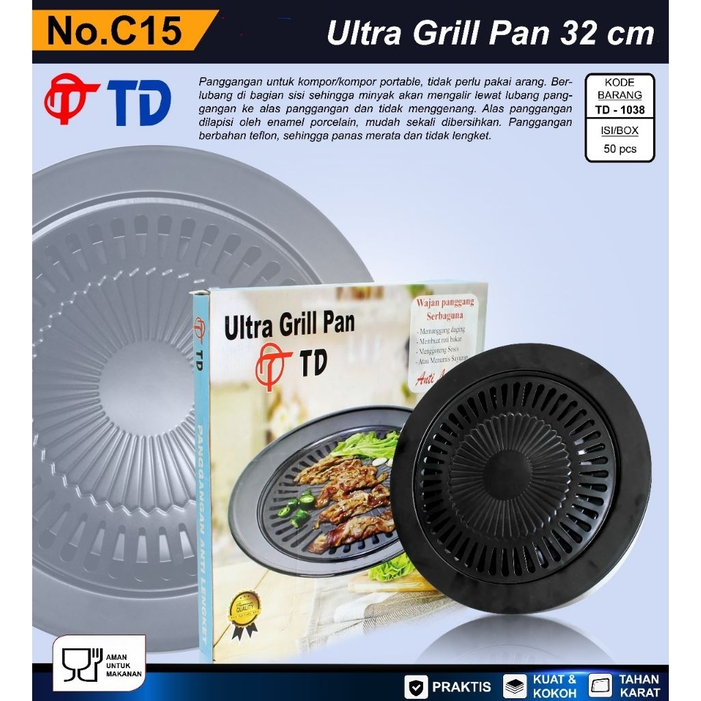 TD ULTRA GRILL PAN TD - 1038 / Ultra Grillpan TD 32 cm Wajan Panggang serbaguna TD 1038  32cm