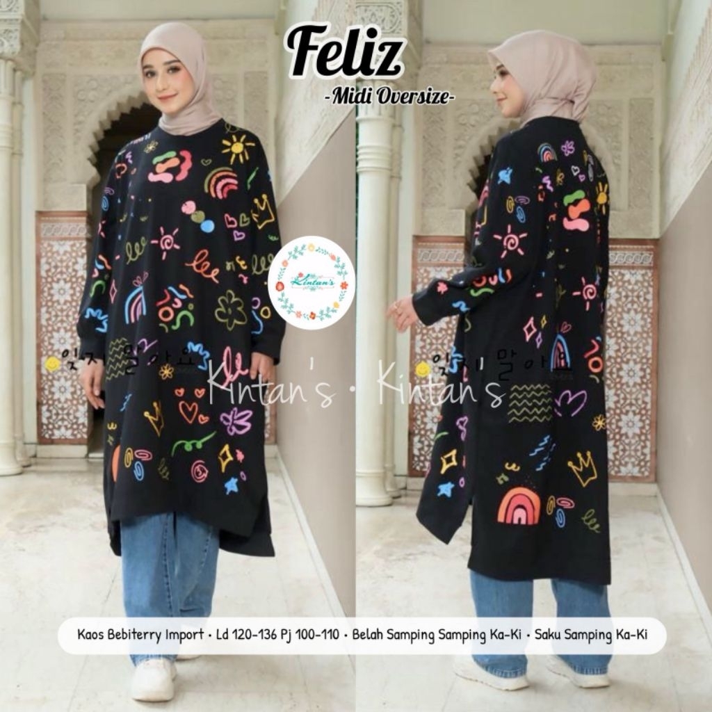 Feliz Midi Oversize - Kaos Wanita Jumbo  - Kaos Oversize - Kaos Babyterry Import by Kintans