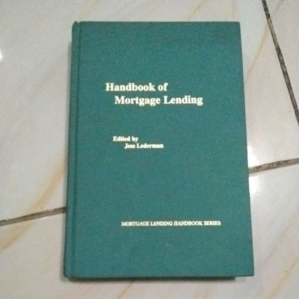 HANDBOOK IOF MORTGAGE LENDING (JESS LEDERMAN)