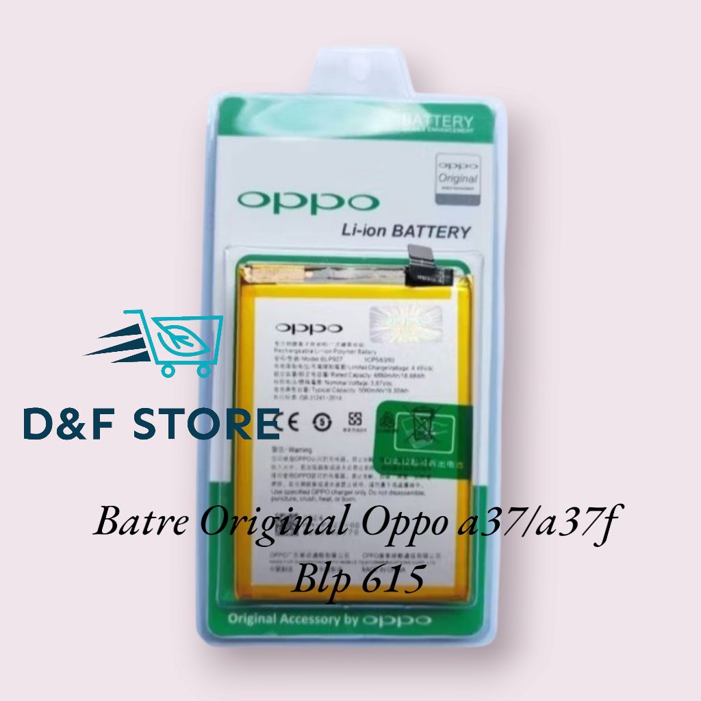 Baterai batre Oppo a37/a37f blp 615 Original