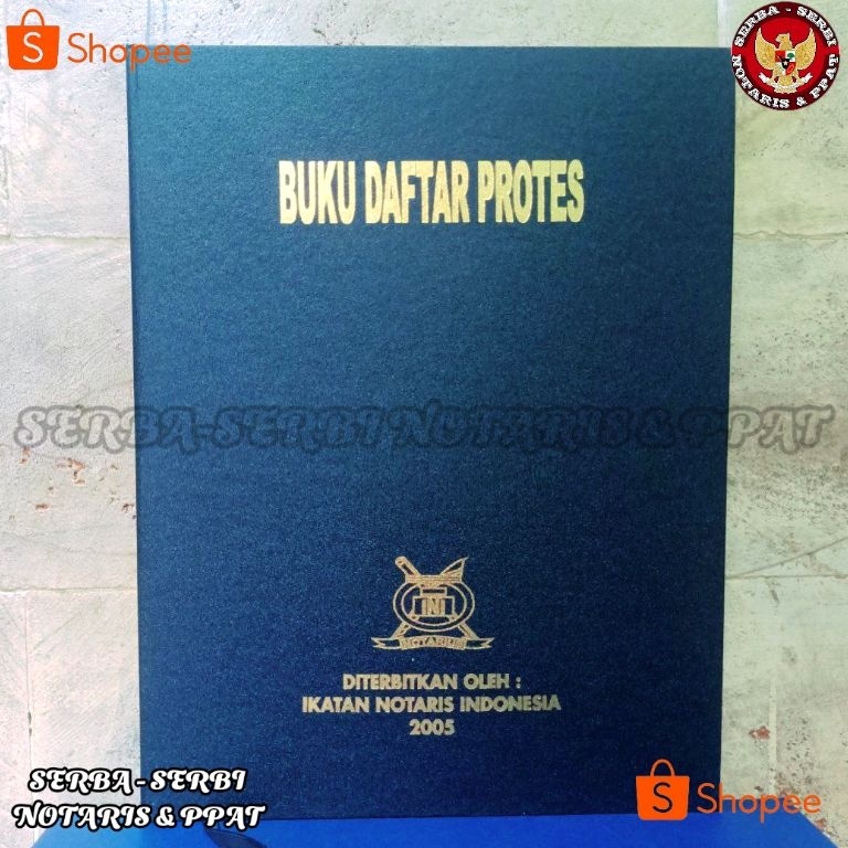 

KODE E35T BUKU DAFTAR PROTES NOTARIS