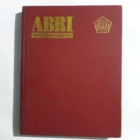 Buku ABRI - Pejuang & Prajurit - 50 Tahun ABRI