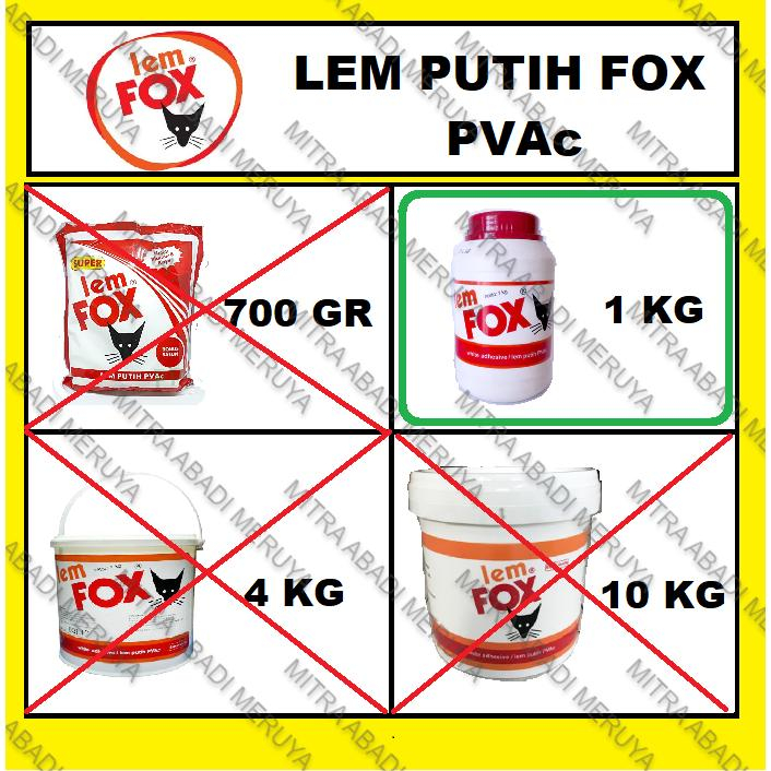 

Lem Putih Lem Kayu Lem PVAc Lem FOX 1kg