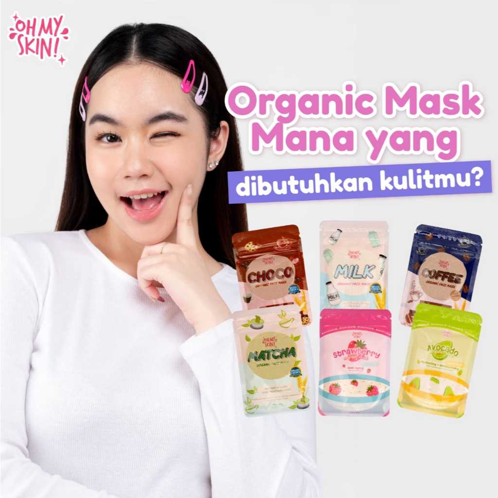 Oh My Skin Masker Wajah Organik BPOM 25gr