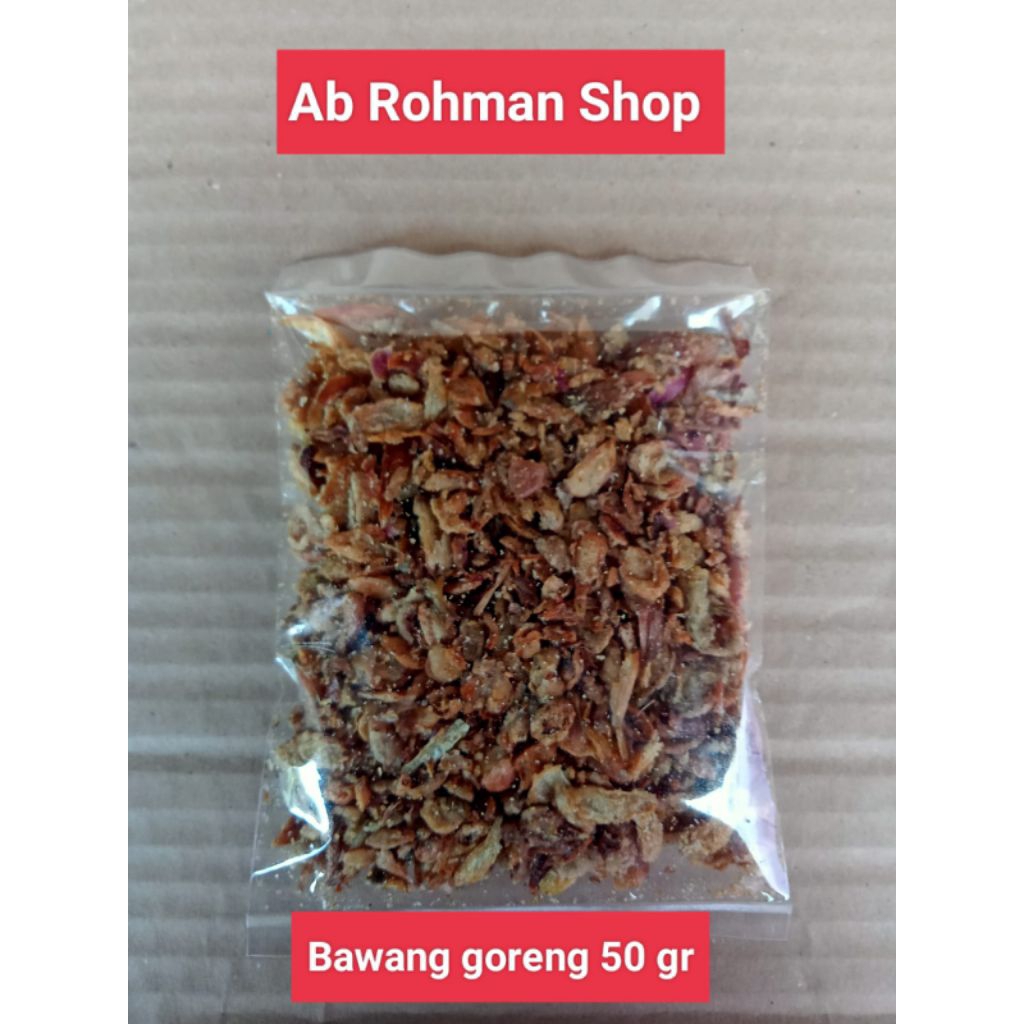 

Bawang Goreng Merah Kemasan 50 gram