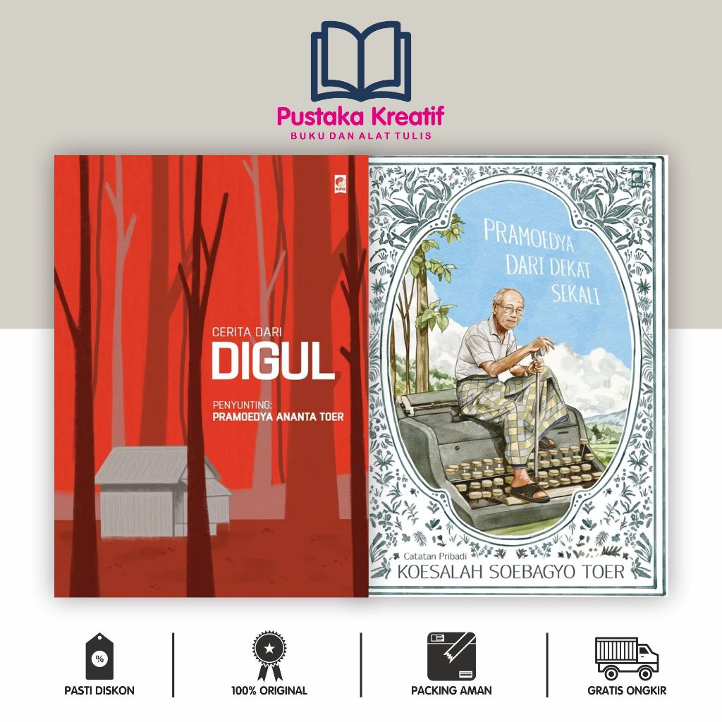 Pramoedya dari Dekat Sekali 2025/Cerita Dari Digul/Koesalah Soebagyo Toer/Pramoedya