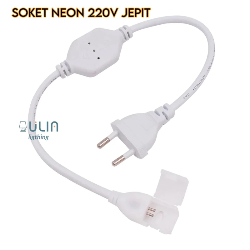 Soket Jepit Lampu Led Neon Flex 220V Colokan Lampu Flexible