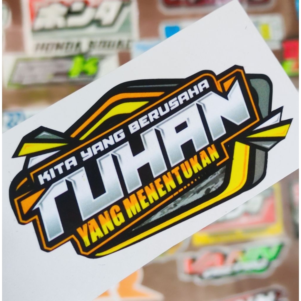 

stiker kita yg berusaha tuhan yg menentukan