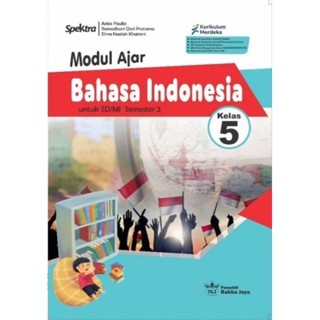Spektra Modul Ajar Bahasa Indonesia Kelas 5