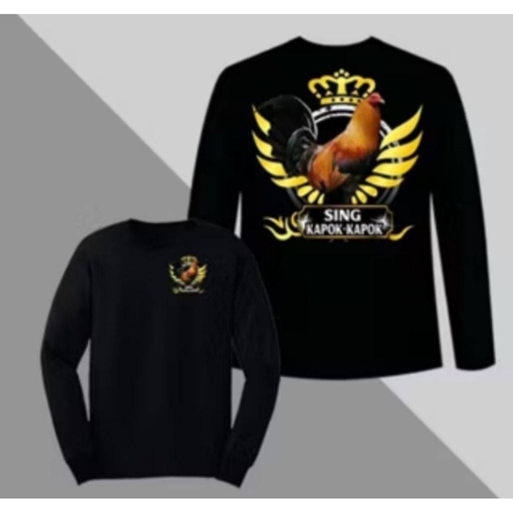 KAOS AYAM JAGO LENGAN PANJANG SING KAPOK-KAPOK  DESAIN KEREN