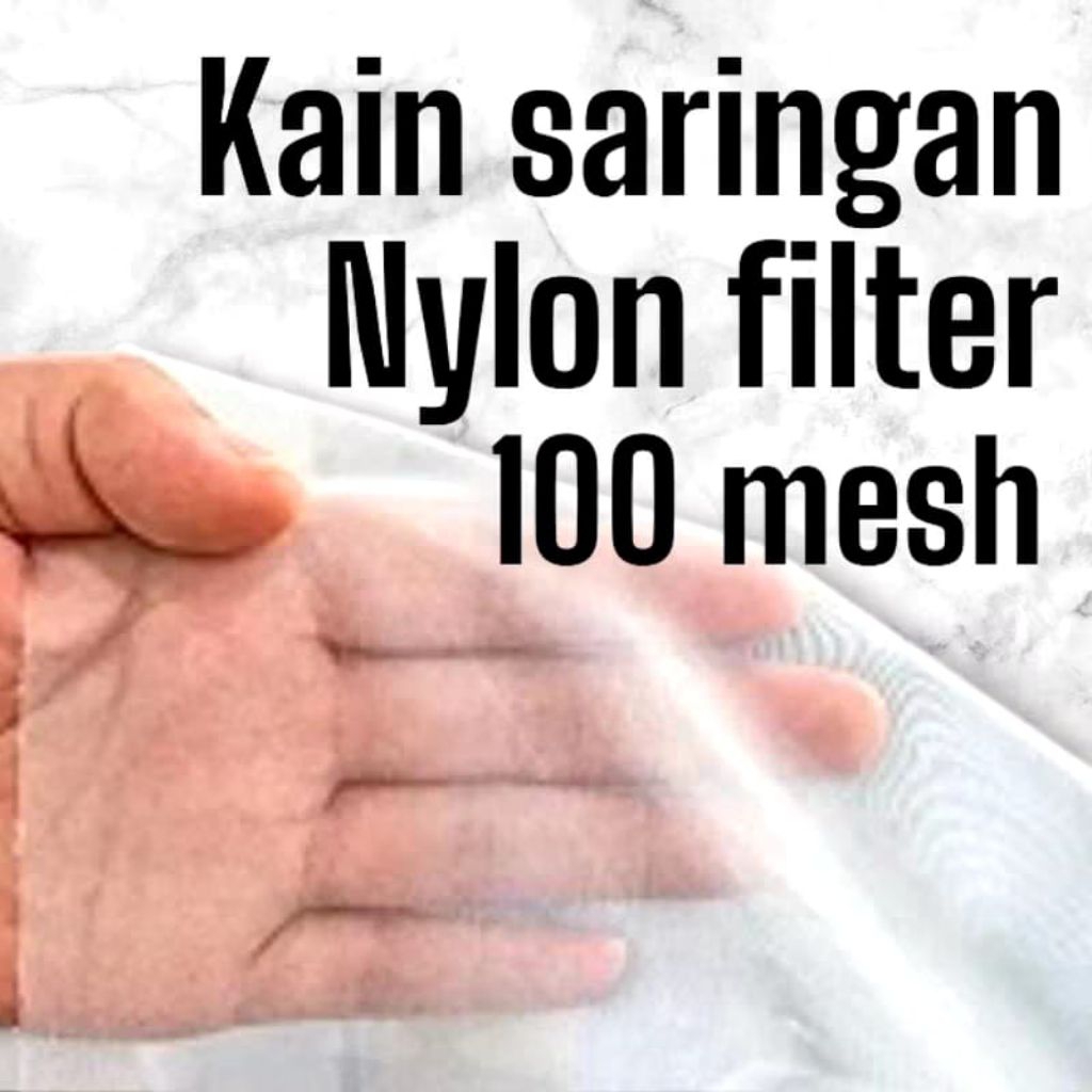 kain saringan  nylon mesh 100