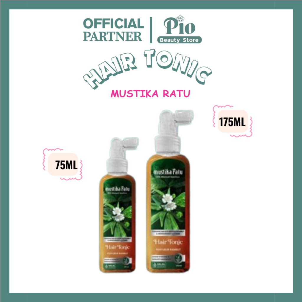 Mustika Ratu Hair Tonic Ramuan Penyubur Rambut 175 ml & 75ml - Mustika Ratu Hair Tonic 175 ml