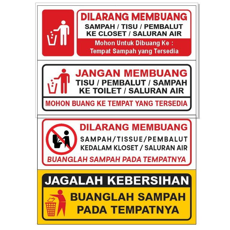 STIKER VINYL/STIKER CROMO/DILARANG MEMBUANG SAMPAH/TISU/PEMBALUT DITOILET/DILARANG MEMBUANG SAMPAH S