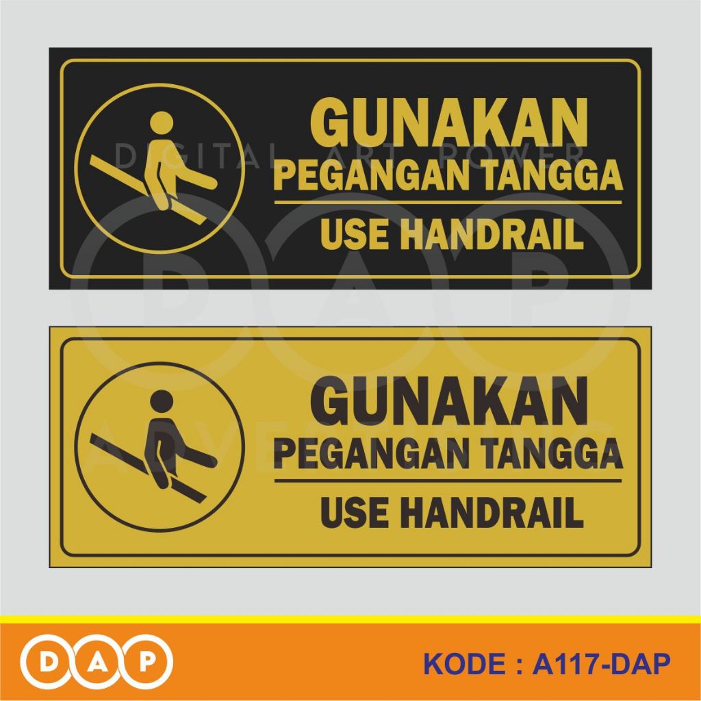 

A117 - Acrylic Sign, Stiker Akrilik Gunakan Pegangan Tangga, Use Handrail, Murah, Bisa Custom