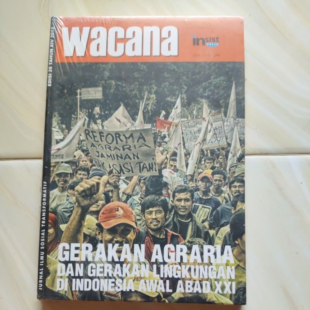 GERAKAN AGRARIA DAN GERAKAN LINGKUNGAN DI INDONESIA AWAL ABAD XXI - WACANA original