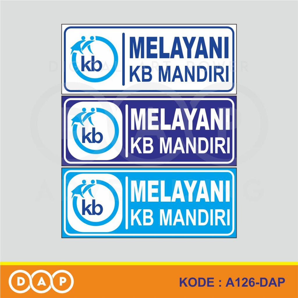 

A126 - Acrylic Sign, Stiker Akrilik Melayani KB Mandiri, Tahan Air, Termurah, dan Bisa Custom
