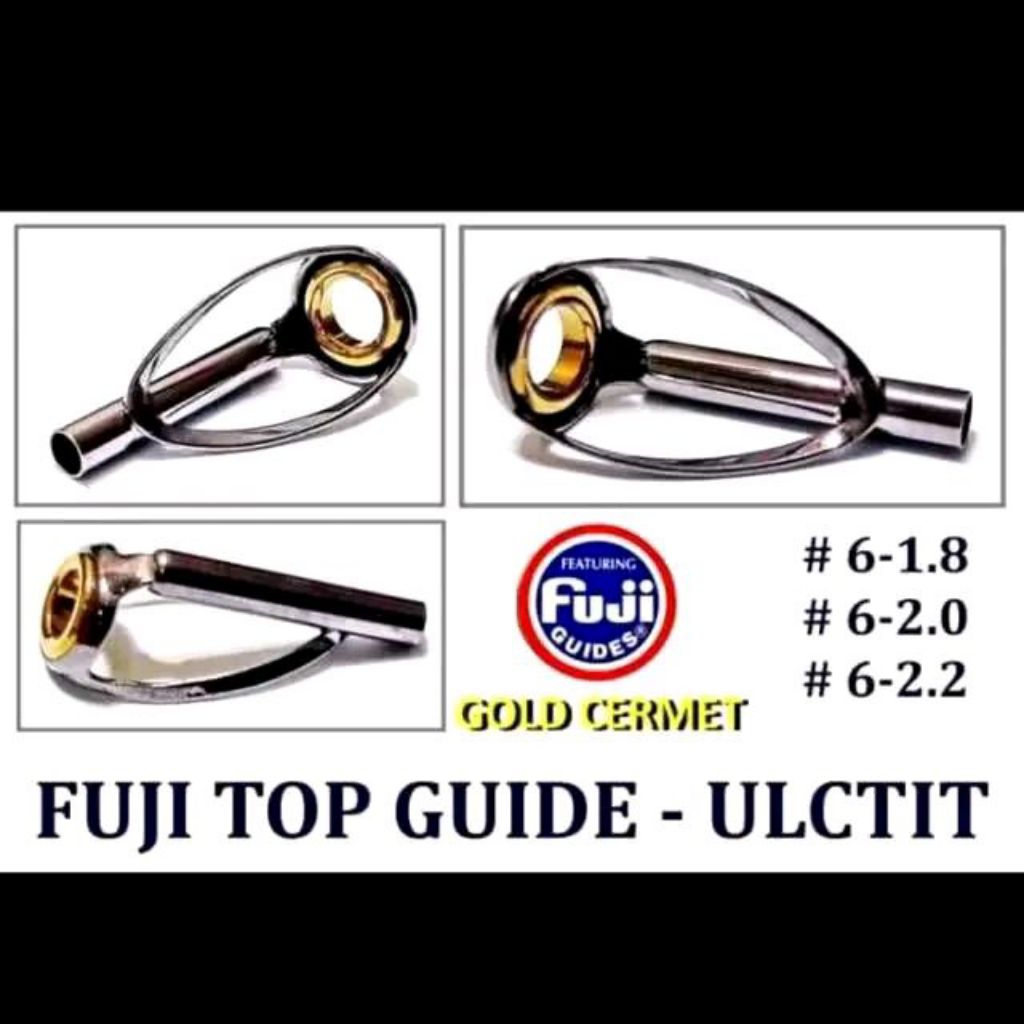 TOP GUIDE FUJI ULCTIT GOLD CERMET