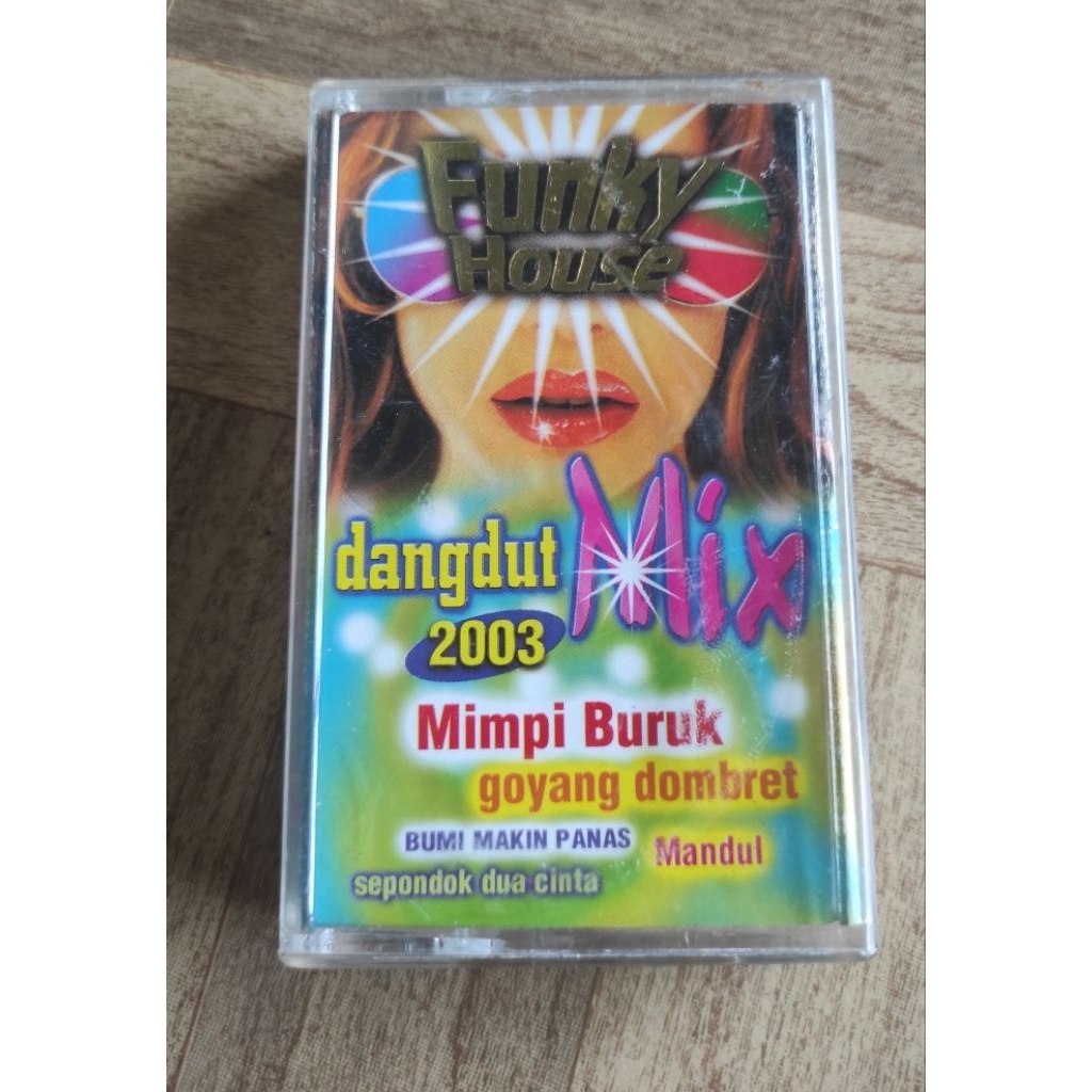 kaset pita FUNKY HOUSE dangdut mix 2003