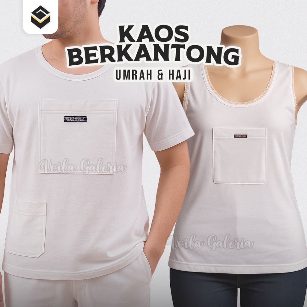 Kaos Dalam Haji Umroh Pria Wanita Dengan Kantong Singlet Baju Kain Katun Putih