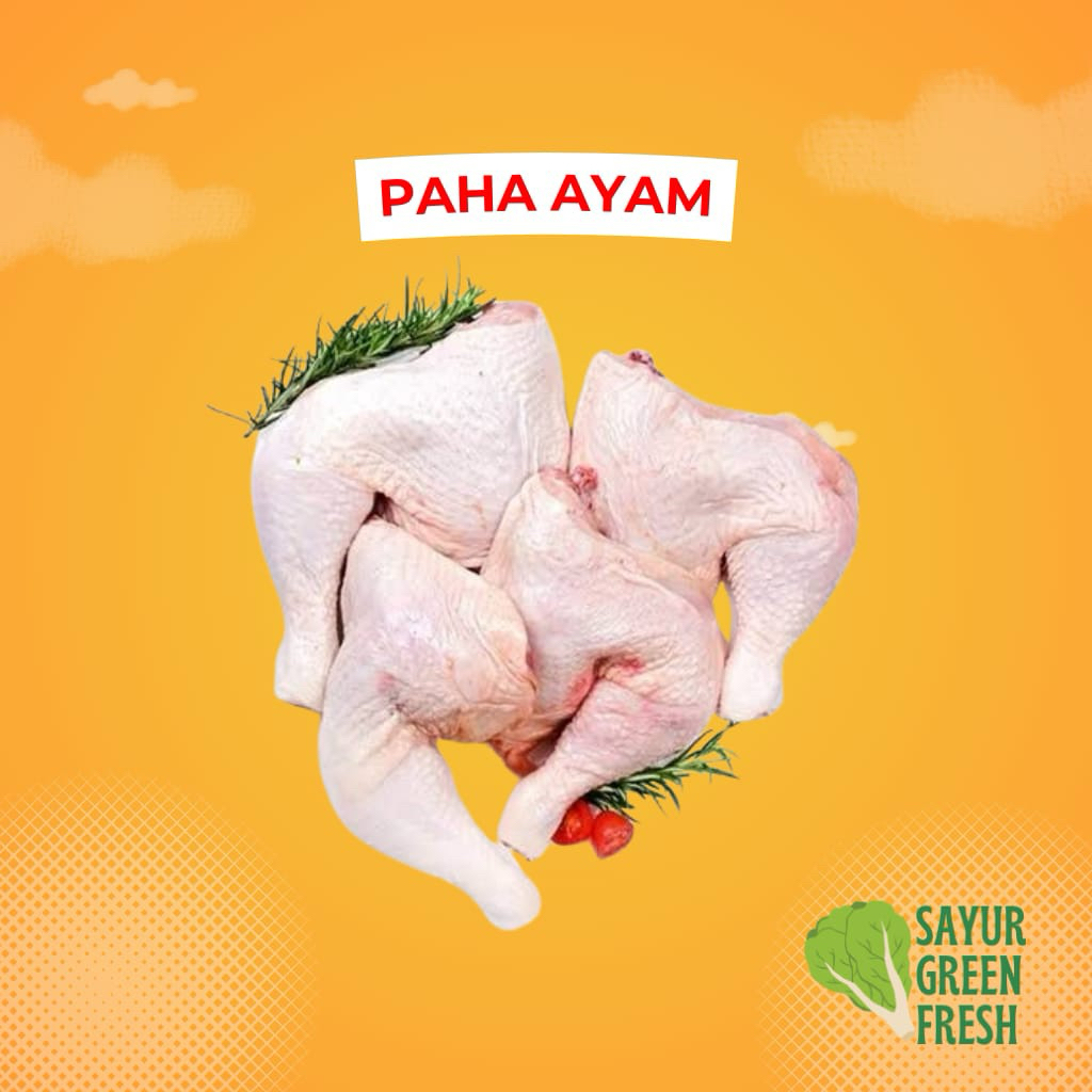 

[Bintaro] Paha Ayam Utuh 1 Kg