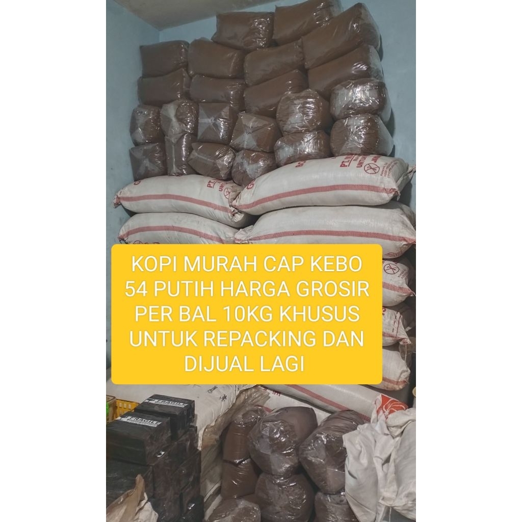 

KOPI BUBUK KEBOO 54 PUTIH 10KG HARGA GROSIR KHUSUS REPACKING MAUPUN UNTUK DIJUAL LAGI COCOK UNTUK PENGUSAHA KOPI PEMULA MAUPUN TOKO MADURA YANG BARU BUKA SEMBAKO UNTUK JUALAN COFFEE MURAH