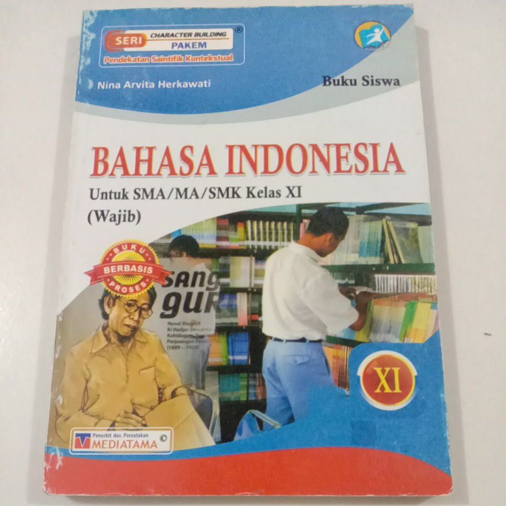 Bahasa Indonesia Untuk SMA/MA/SMK Kelas 11/XI K-13 - Mediatama