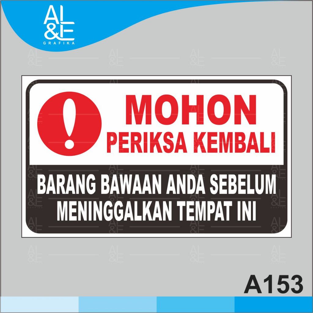 

A153 - Acrylic Sign, Stiker Akrilik Mohon Periksa Kembali Barang Bawaan Anda, Tahan Air, Premium dan Murah