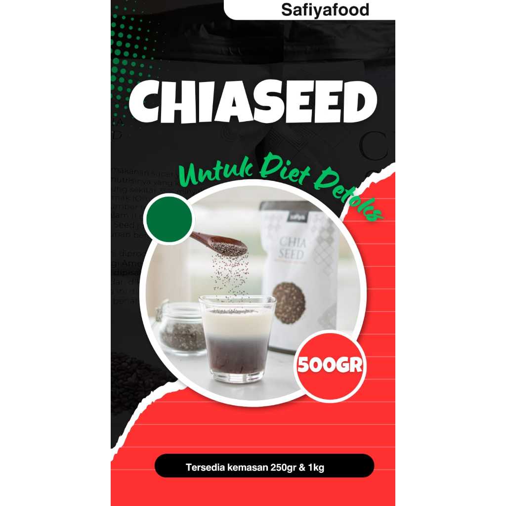 

SAFIYA Chia Seed Organik 500gram | SAFIYA Chia Seed Organik 500Gram Sangat Bagus Untuk Diet