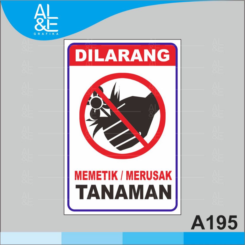

A195 - Acrylic Sign, Stiker Akrilik Dilarang Memetik/Merusak Tanaman, Tahan Air, Premium dan Murah