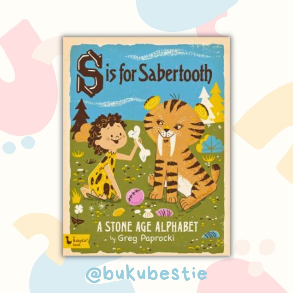 [PRELOVED] S is for Sabertooth - Preloved Buku Anak Board Book