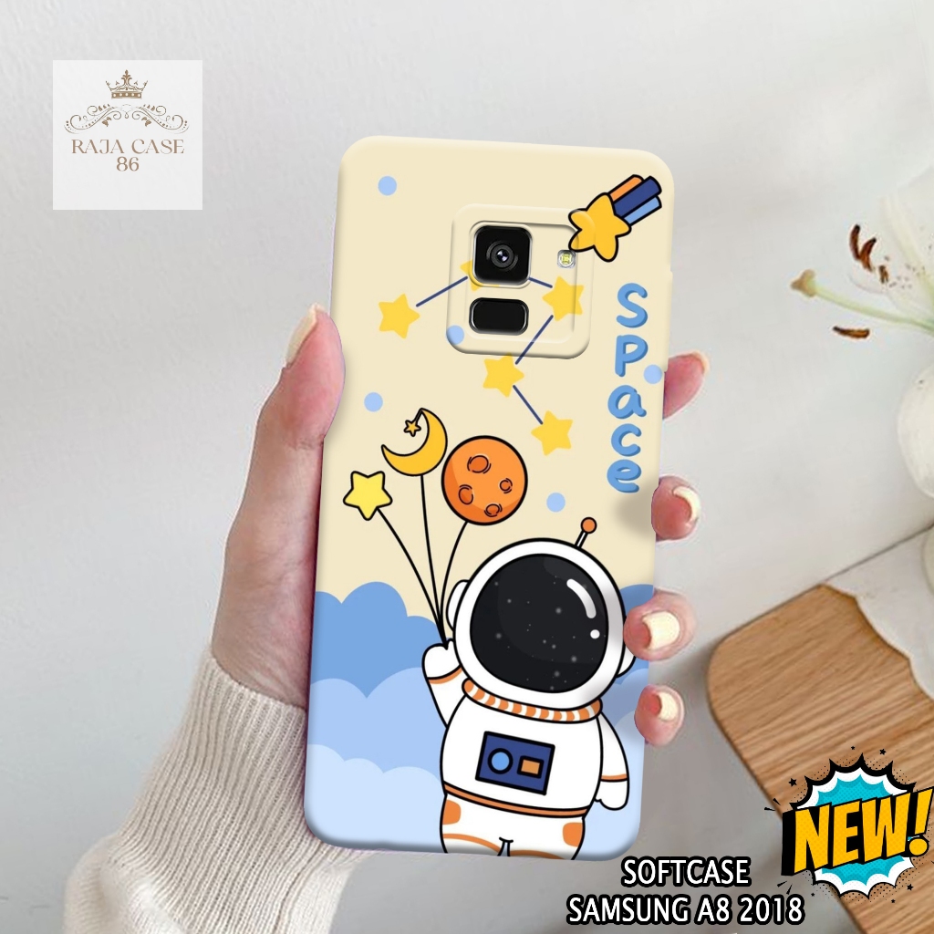 Case Samsung A8 2018 - Rajacase - casing Samsung A8 2018 - Motif case Astronot - Pelindung handphone