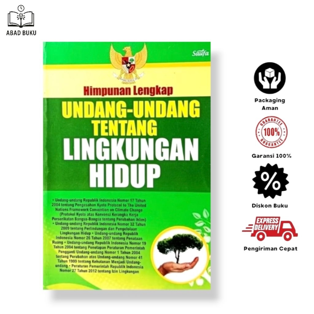 Himpunan Lengkap Undang-Undang Tentang Lingkungan Hidup