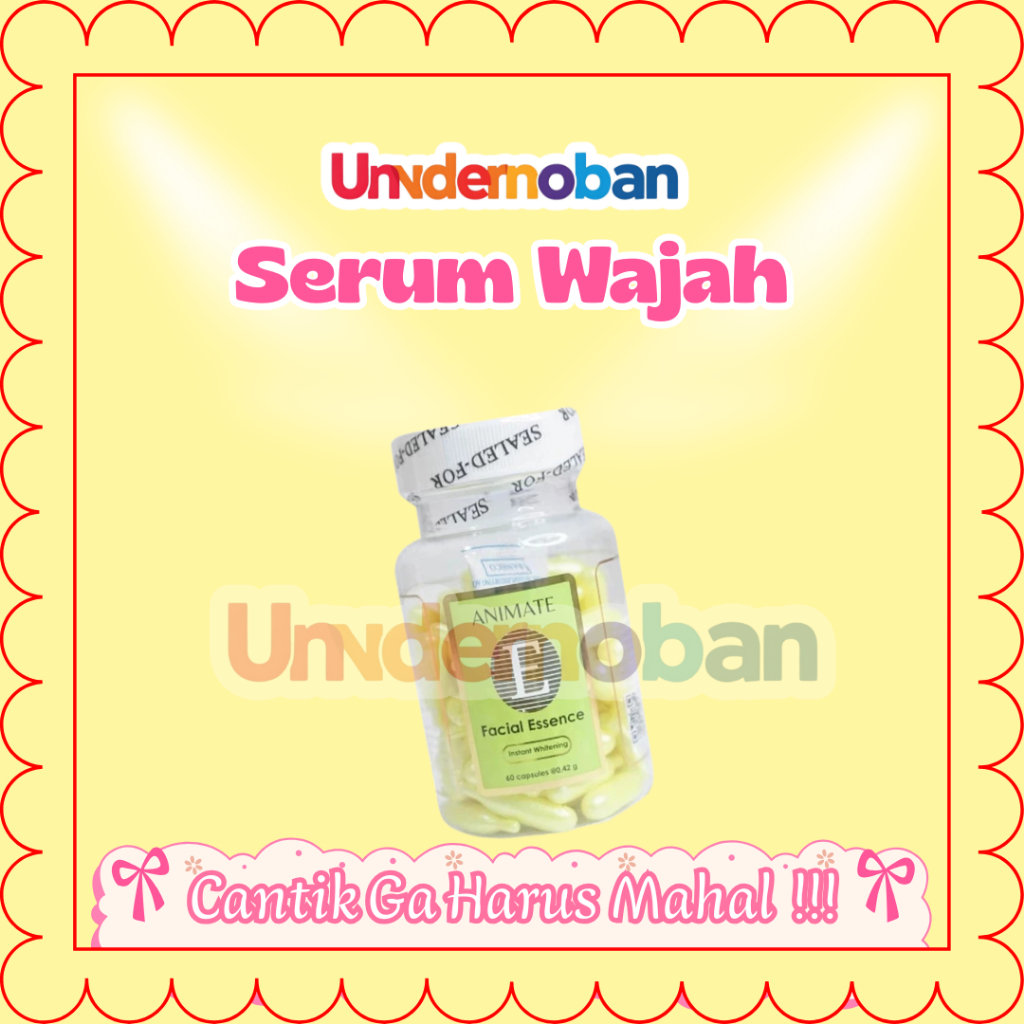 UNDERNOBAN SERUM WAJAH ANIMATE SERUM / VITAMIN ANIMATE / VITAMIN E-60 KAPSUL | original