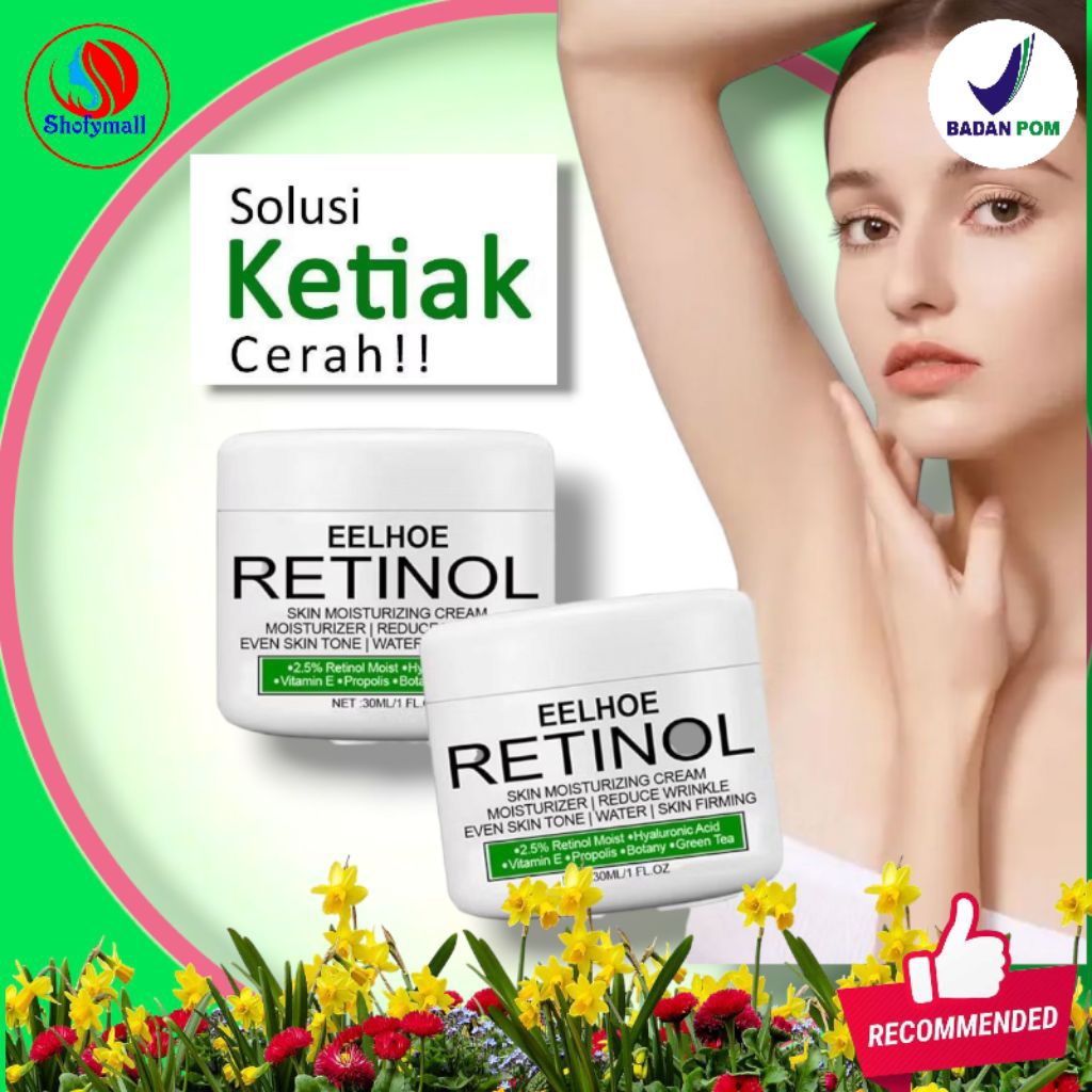 SM EELHOE Retinol Whitening Cream 30ml - Krim Pemutih Ketiak, Leher & Selangkangan Aman untuk Ibu Ha