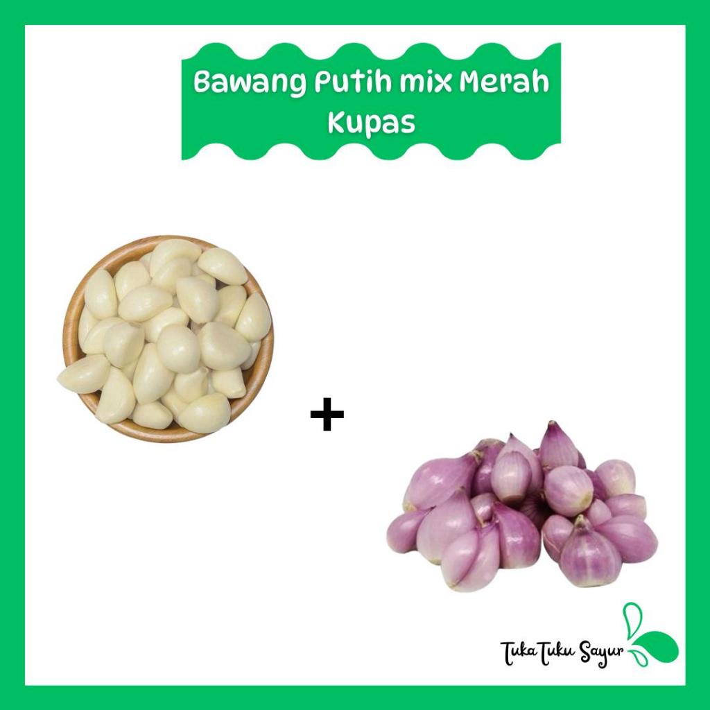 

BAWANG MERAH MIX PUTIH KUPAS 250gr - TukaTuku Sayur